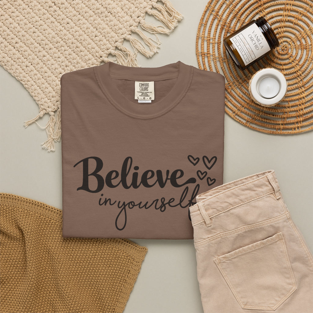 Believe in Yourself T-Shirt — Inspirational Graphic Tee with Hearts