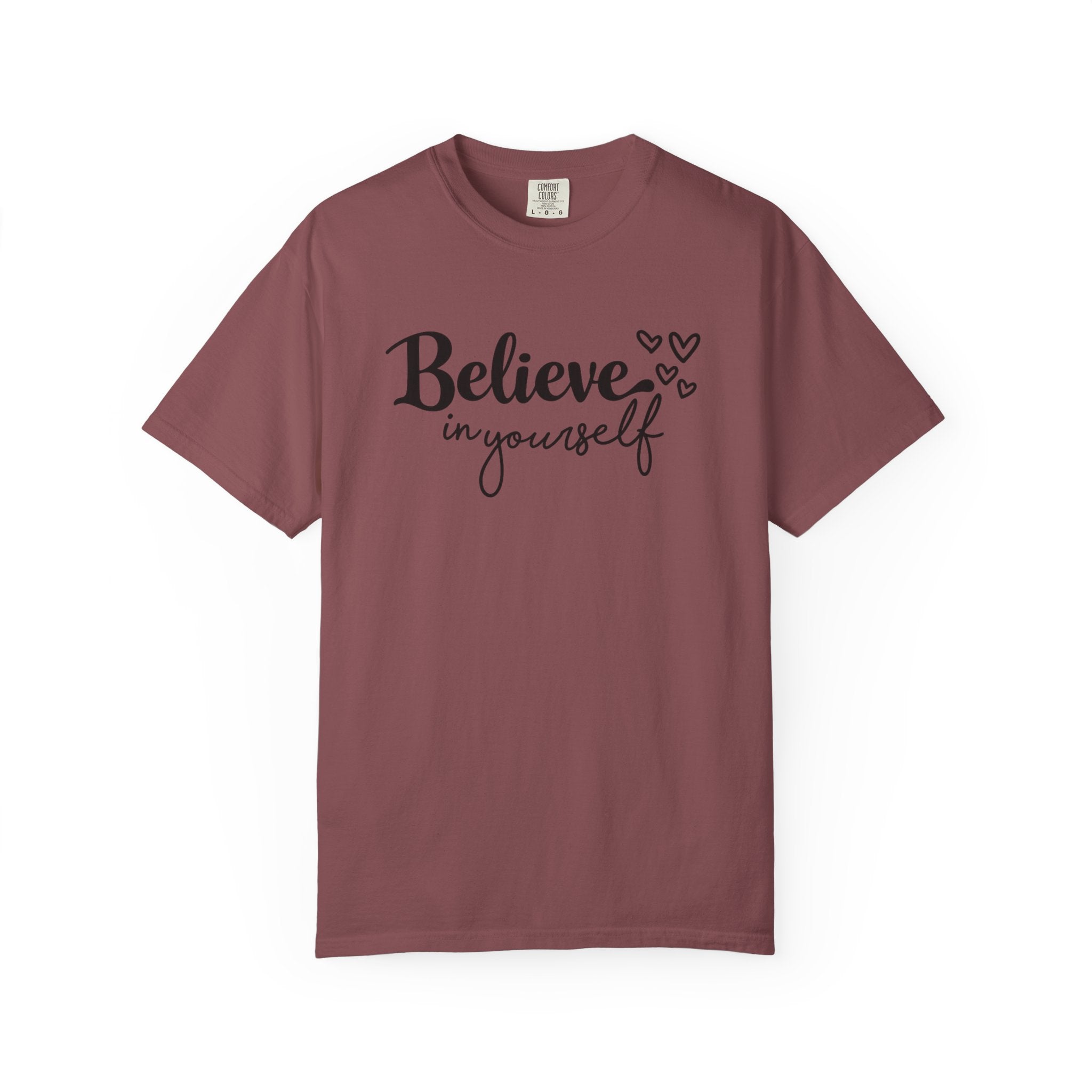 Believe in Yourself T-Shirt — Inspirational Graphic Tee with Hearts