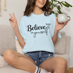 Believe in Yourself T-Shirt — Inspirational Graphic Tee with Hearts
