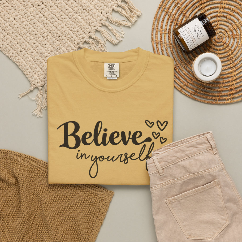 Believe in Yourself T-Shirt — Inspirational Graphic Tee with Hearts